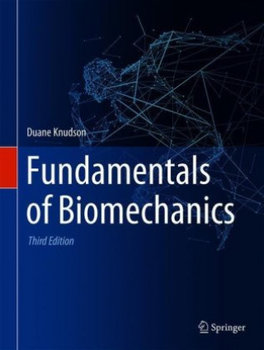 Fundamentals of Biomechanics - Duane Knudson