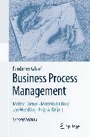 Fundamentals of Business Process Management - Dumas Marlon, La Rosa Marcello, Mendling Jan, Reijers Hajo A.