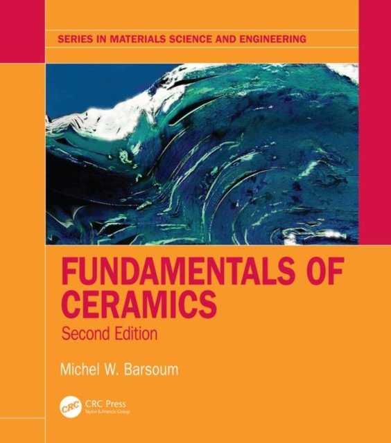 Fundamentals of Ceramics Michel Barsoum Książka w Empik