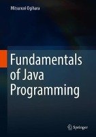 Fundamentals of Java Programming - Ogihara Mitsunori