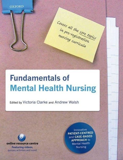 Fundamentals of Mental Health Nursing - Oxford University Press ...