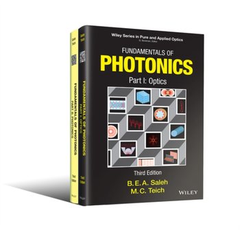 Fundamentals of Photonics. Volume 2 - Bahaa E. A. Saleh, Malvin Carl Teich