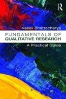 Fundamentals of Qualitative Research - Bhattacharya Kakali