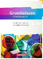 Fundamente der Mathematik 5. bis 10. Schuljahr - Zu allen Ausgaben - Grundwissen - Becker Frank G., Benolken Ralf, Ebel Rolf, Eid Wolfram, Flade Lothar, Hillers Gerhard, Niemann Thorsten, Pallack Andreas, Penne Andrea, Pruzina Manfred, Quante Melanie, Rempel Nadeshda, Schmidt Reinhard, Wahle Christian, Winterstein Florian, Zappe Wilfried