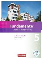 Fundamente der Mathematik 5. Schuljahr. Schülerbuch Gymnasium Sachsen-Anhalt - Ahrens Hans, Benolken Ralf, Eid Wolfram, Flade Lothar, Klages Walter, Krumm Brigitta, Sabine Kruger, Langlotz Hubert, Pallack Andreas, Pruzina Manfred, Quante Melanie, Rasbach Ulrich, Rempel Nadeshda, Rose Anna-Kristin, Schmidt Reinhard, Siekmann Angelika, Theuner Christian, Wahle Christian, Winterstein Florian, Wolff Anne-Kristina, Wortmann Sandra