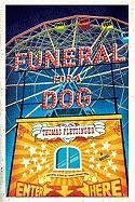 Funeral for a Dog - Pletzinger Thomas