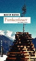 Funkenfeuer - Mucha Martin