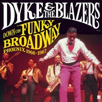 Funky Broadway The Blazers, Dyke
