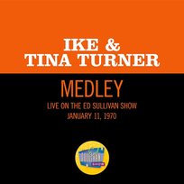 Funky Street/Proud Mary/Bold Soul Sister Ike, Tina Turner