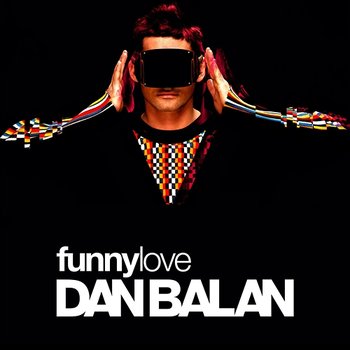 Funny Love - Dan Balan