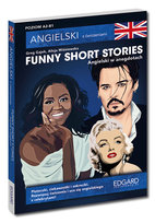 Funny Short Stories. Angielski w anegdotach. A2-B1 Gajek Greg, Kamont Anna, Wiśniewska Alicja