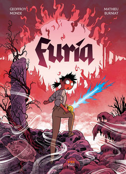 Furia - Geoffroy Monde, Mathieu Burniat