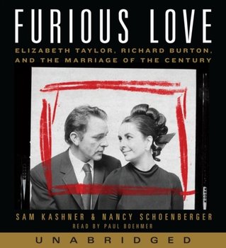 Furious Love - Schoenberger Nancy, Kashner Sam