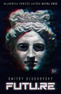 Futu.re - ebook mobi&nbsp;-&nbsp;Glukhovsky Dmitry