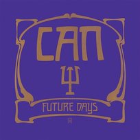 Future Days (Remastered) Can
