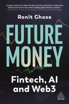 Future Money Ronit Ghose