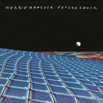 Future Shock Herbie Hancock