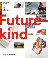 Futurekind: Design by and for the People - Phillips Robert
