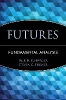 Futures - Schwager Jack D., Turner Steven C.
