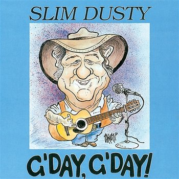 G'Day G'Day - Slim Dusty