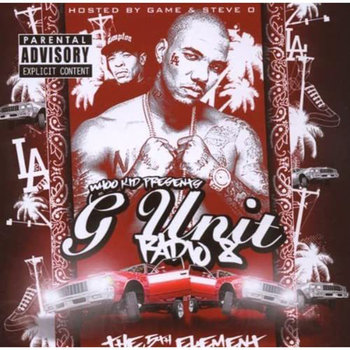 G-Unit Radio 8 - G-Unit, The Notorious B.I.G., Dr. Dre, 50 Cent, Eazy-E, DJ Whoo Kid, Snoop Dogg, Ludacris, Young Buck, Lloyd Banks, Busta Rhymes