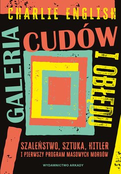 Galeria cudów i obłędu - English Charlie