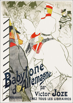 Galeria Plakatu, Plakat, Babylone d’Allemagne, Henri De Toulouse-Lautrec, 70x100 cm - Galeria Plakatu