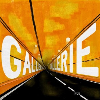 GALLERIE - Foe