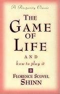 Game of Life and How to Play It Scovel Shinn Florence