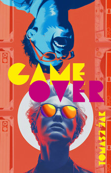 Game over - Żak Tomasz