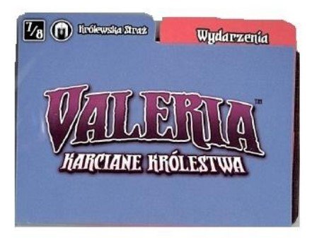 Dodatek do gry Valeria, Karciane Królestwa Królewska Straż, Games Factory Publishing