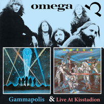 Gammapolis & Live At Kisstadion Omega