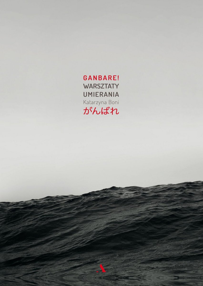 Ganbare! Warsztaty umierania - ebook mobi