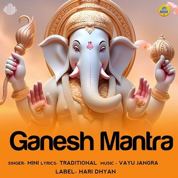 Ganesh Mantra - Mini