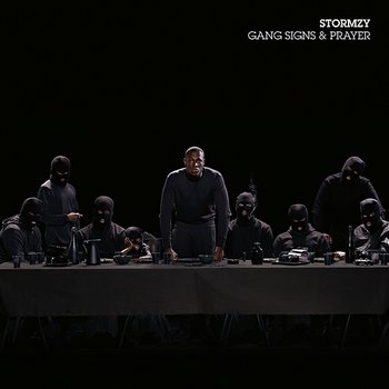 Gang Signs & Prayer - Stormzy