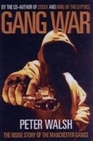 Gang War - Walsh Peter