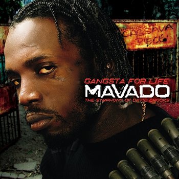 Gangsta For Life: The Symphony Of David Brooks - Mavado