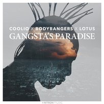 Gangsta's Paradise Lotus, Coolio, Bodybangers
