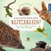 Ganz schön groß oder klitzeklein? - Poschadel Jens