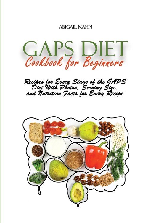 Gaps Diet Cookbook for Beginners Kahn Abigail Książka w Sklepie