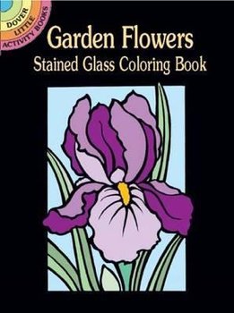 Garden Flowers Stained Glass Coloring Book - Noble Marty