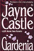 Gardenia - Krentz Jayne Ann