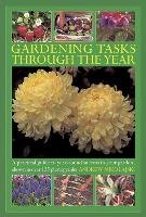 Gardening Tasks Through the Year - Mikolajski Andrew