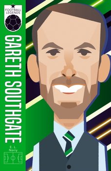 Gareth Southgate (Football Legends #7) - Ed Hawkins