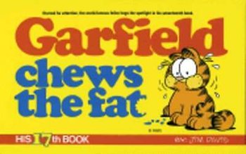 Garfield Chews the Fat: His 17th Book - Davis Jim
