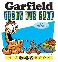 Garfield Feeds His Face: His 64th Book - Davis Jim