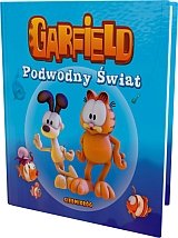 Garfield. Podwodny świat - Mirkowska Ewa