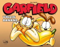 Garfield - Völlig Banane Ehapa Comic Collection