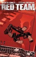 Garth Ennis' Red Team - Ennis Garth