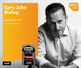 Gary John Bishop | Empik Arkadia